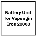 Battery Unit for Vapengin Eros 20000