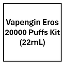 Vapengin Eros 20000 Puffs Kit (22mL)